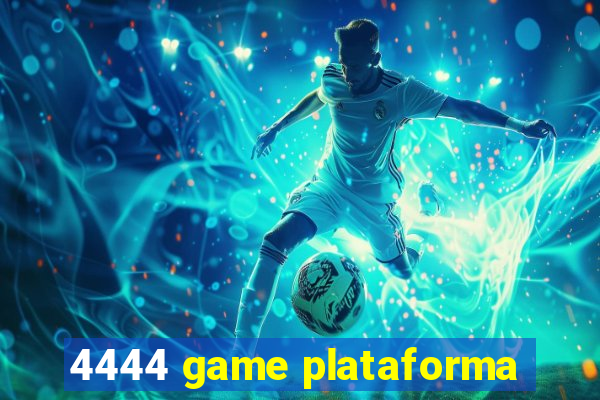 4444 game plataforma